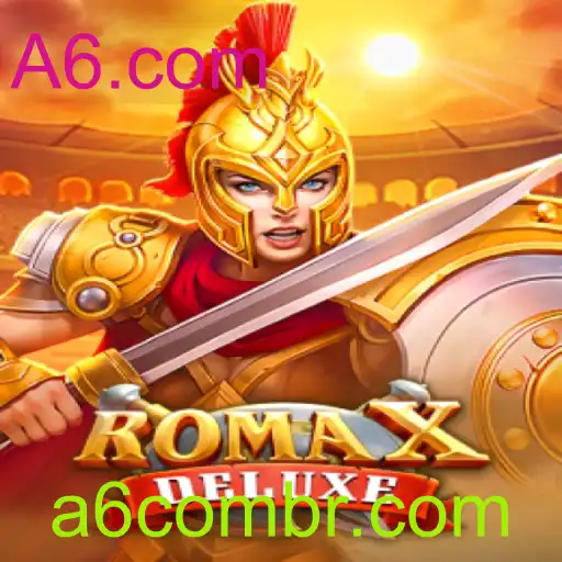 Descubra RomaXDeluxe: O Novo Fenômeno dos Jogos em A6.com