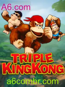 TripleKingKong: Descubra o Fascinante Jogo de Estratégia da A6.com